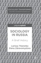 Sociology in Russia: A Brief History - Hardcover