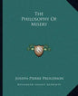 The Philosophy of Misery - Paperback