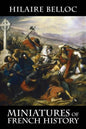 Miniatures of French History - Paperback