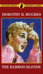 The Bamboo Blonde - Hardcover