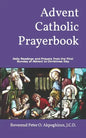 Advent Catholic Prayerbook: Daily Readings and Prayers from the First Sunday of Advent to Christmas Day - Paperback