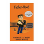 Fatherhood: A survival Guide for the first time dad - Paperback