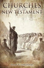 Churches of the New Testament - Paperback