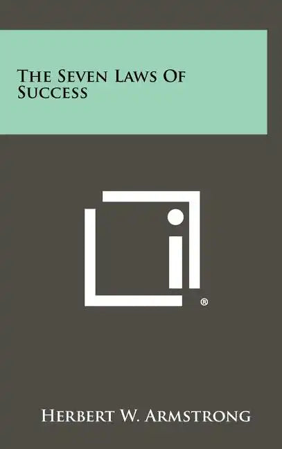 The Seven Laws Of Success - Hardcover