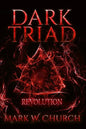 Dark Triad: Revolution - Paperback