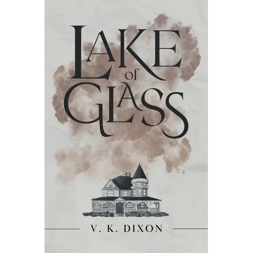 Lake of Glass - Paperback