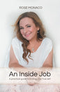 An Inside Job: A practical guide to finding your true self - Paperback