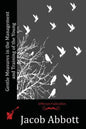 Gentle Measures in the Management and Training of the Young - Paperback