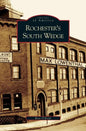 Rochester's South Wedge - Hardcover