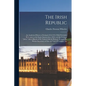 The Irish Republic; an Analytical History of Ireland,1914-1918, With Particular Reference to the Easter Insurrection (1916) and the German "plots." Al - Paperback