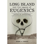 Long Island and the Legacy of Eugenics: Station of Intolerance - Paperback