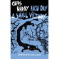 Each Day a Small Victory - Paperback