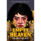 Empty Heaven - Hardcover