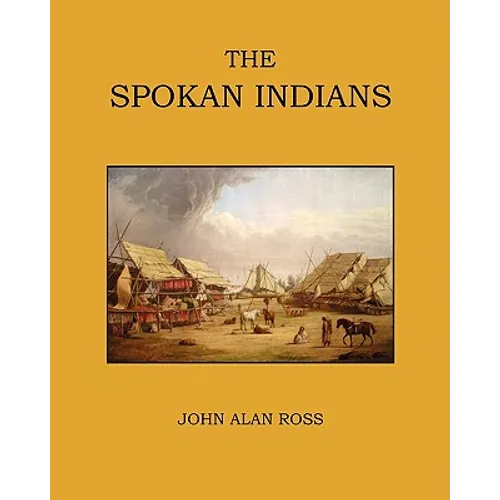 The Spokan Indians - Paperback