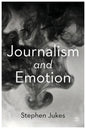 Journalism and Emotion - Paperback