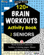 120+ BRAIN WORKOUTS Activity Book For SENIORS: Vol. 3 - Paperback