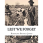 Lest We Forget: The Stage Play - Paperback