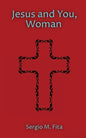 Jesus and You, Woman: Ignatian Retreat for Women under the guidance of Edith Stein - Paperback