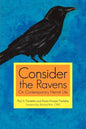 Consider the Ravens: On Contemporary Hermit Life - Paperback
