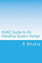 HVAC Guide to Air Handling System Design: Quick Book - Paperback