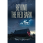 Beyond The Red Barn - Paperback
