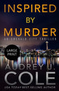 Inspired By Murder: An Emerald City Thriller - Paperback