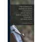 The Complete American And Canadian Sportsman's Encyclopedia Of Valuable Instruction - Hardcover