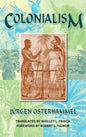 Colonialism: A Theoretical Overview - Hardcover