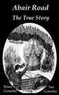 Abair Road The True Story - Paperback