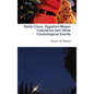 Santa Claus, Egyptian-Mayan Calendrics and Other Cosmological Events - Hardcover