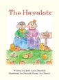 The Havalots - Hardcover