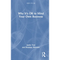 Why It's OK to Mind Your Own Business - Paperback