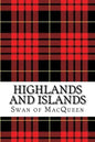 Highlands and Islands: Twenty five Tunes for the Bagpipes and Practice Chanter - Paperback