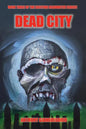Deadcity (Deadwater Series: Book 3) - Paperback