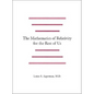 The Mathematics of Relativity for the Rest of Us - Paperback