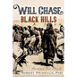 Will Chase, the Black Hills - Paperback