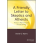 Friendly Letter Skeptics & Ath - Hardcover