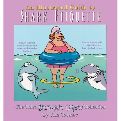 An Illustrated Guide to Shark Etiquette - Paperback