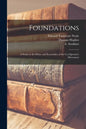 Foundations: A Study in the Ethics and Economics of the Co-operative Movement - Paperback