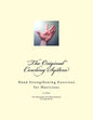 "The Original" Cowling System: Hand Strengthening Exercises for Musicians - Paperback