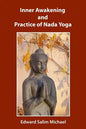 Inner Awakening and Practice of Nada Yoga - Paperback