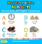 My First Maltese Alphabets Picture Book with English Translations: Bilingual Early Learning & Easy Teaching Maltese Books for Kids - Hardcover