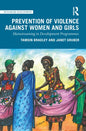 Prevention of Violence Against Women and Girls: Mainstreaming in Development Programmes - Paperback