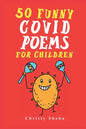 50 Funny Covid Poems for Children - Paperback