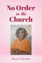 No Order in the Church - Paperback