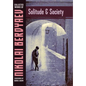 Solitude and Society - Hardcover