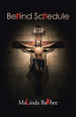 Behind Schedule - Paperback