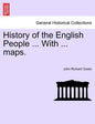 History of the English People ... With ... maps. - Paperback
