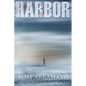 Harbor: A Post Apocalyptic/Dystopian Adventure - Paperback