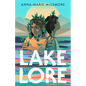 Lakelore - Hardcover